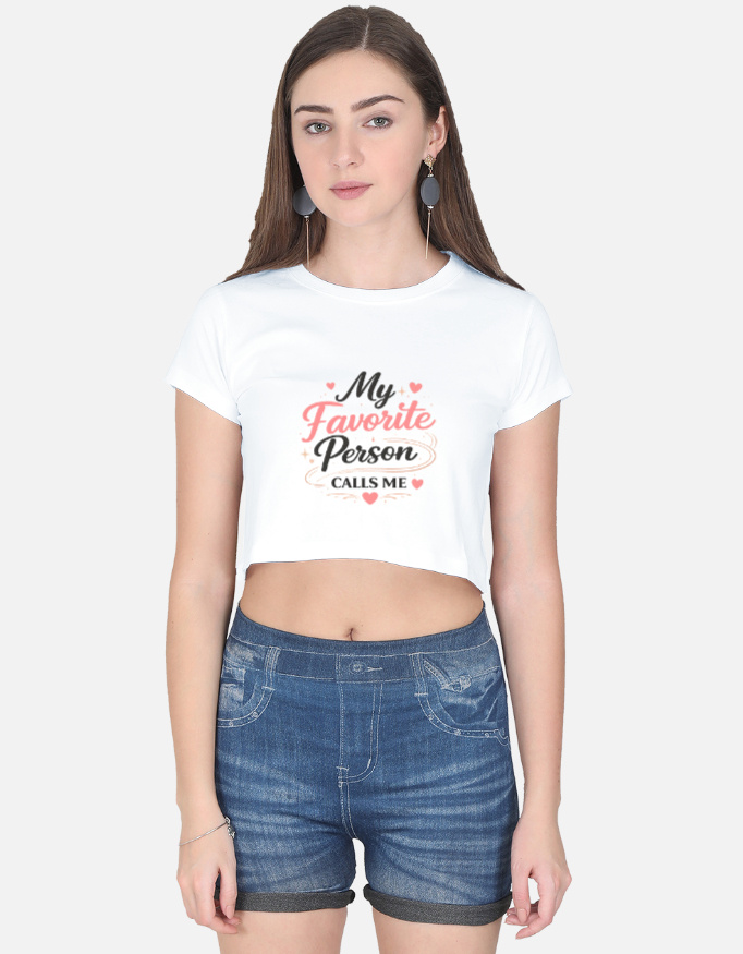 My Fav Person Calls Me Crop Top - Image 7